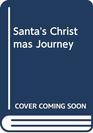 Santa's Christmas Journey
