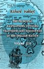 The Principal Navigations Voyages Traffiques and Discoveries of the English Nation Volume 12