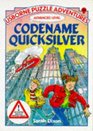 Codename Quicksilver Advanced Level