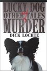 Lucky Dog and Other Tales of Murder (Five Star Standard Print Mystery Series)