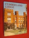 Cumberland Lodge A House Through History