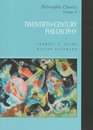 Philosophic Classics Volume V TwentiethCentury Philosophy