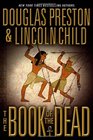 The Book of the Dead (Pendergast, Bk 7)