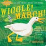 Indestructibles Wiggle March
