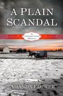 A Plain Scandal (Appleseed Creek, Bk 2)