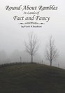 RoundAbout Rambles In Lands Of Fact And Fancy By Frank R Stockton