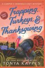 Trapping Turkeys  Thanksgiving