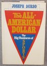The AllAmerican dollar The Big Business of Sports