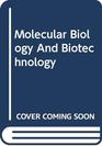 Molecular Biology And Biotechnology