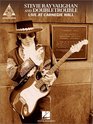 Stevie Ray Vaughan and Double Trouble  Live at Carnegie Hall