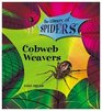 Cobweb Weavers