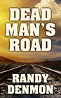 Dead Man's Road