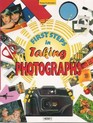 First Steps in taking photographs