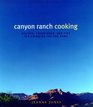 Canyon Ranch Cooking  Bringing the Spa Home