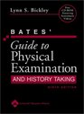 Bates' Guide to Physical Examination And History Taking