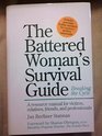 The Battered Woman's Survival Guide Breaking the Cycle