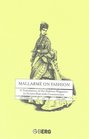 Mallarme on Fashion  A Translation of the Fashion Magazine La Derniere Mode with Commentary