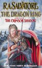 The Dragon King (Crimson Shadow, Bk 3)