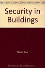 Security in Buildings