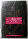 Aggression and Conflict A CrossCultural Encyclopedia