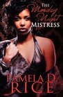 The Monday Night Mistress (Peace In The Storm Publishing Presents)