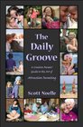 The Daily Groove A Creative Parent's Guide to The Art of Attraction Parenting