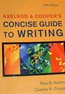 Axelrod  Coopers Concise Guide to Writing 5th  Edition