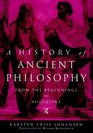 A History of Ancient Philosophy From the Beginnings to Augustine