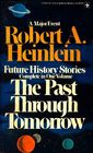 The Past Through Tomorrow (Future History)
