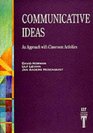Communicative Ideas An Approach with Classroom Activities