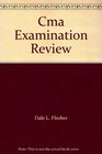 Cma Examination Review