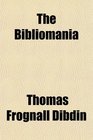 The Bibliomania