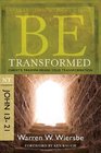 Be Transformed  Christ's Triumph Means Your Transformation