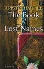 The Book of Lost Names (Large Print)