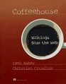 Coffeehouse Writings from the Web