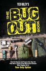 The Bug Out Book Take No Chances and Prepare Your Bug Out Plan Now to Thrive in the Worst Case Scenario When Bugging Out Is Your Only Option  the Modern Family to Prepare for Any Crisis