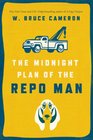 The Midnight Plan of the Repo Man ( Ruddy McCann, Bk 1)