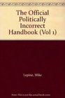 The Official Politically Incorrect Handbook v1