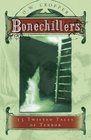 Bonechillers: 13 Twisted Tales Of Terror