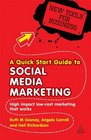 A Quick Start Guide to Social Media Marketing High Impact LowCost Marketing That Works