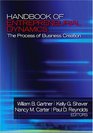 Handbook Of Entrepreneurial Dynamics The Process of Business Creation