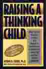Raising a Thinking Child Help Your Young Child to Resolve Everyday Conflicts and Get Along With Others