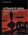 In Pursuit of Justice Prosecuting Terrorism Cases in the Federal Courts  2009 Update and Recent Developments