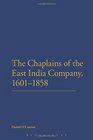 The Chaplains of the East India Company 16011858