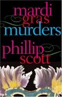 Mardi Gras Murders (Marc & Paul, Bk 3)