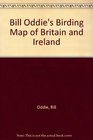 Bill Oddie's Birding Map of Britain and Ireland