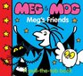 Meg's Friends A Pullthetab Book