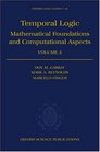 Temporal Logic Mathematical Foundations and Computational Aspects Volume 2