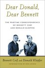 Dear Donald Dear Bennett  The Wartime Correspondence of Bennett Cerf and Donald Klopfer