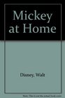 Mickey at Home